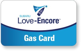 Subaru Love Encore gas card image with Subaru Love-Encore logo. | Dutch Miller Subaru in Charleston WV
